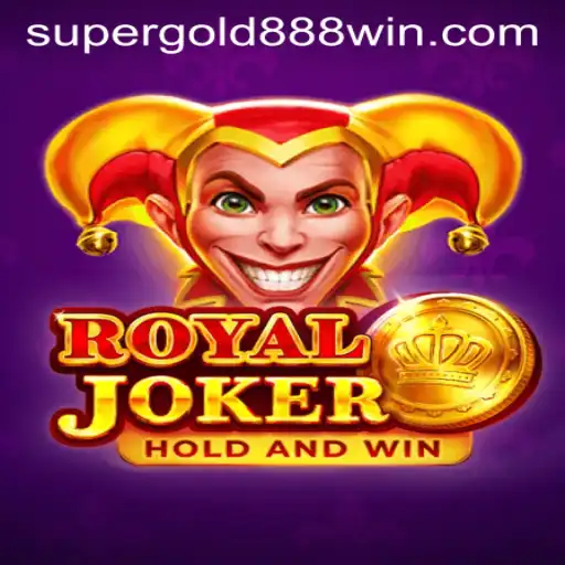 Unlock the Thrills with 'RoyalJoker' and Discover the Treasures of 'SUPERGOLD888'